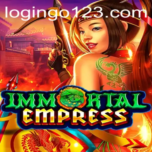 ImmortalEmpress: A Deep Dive into the Enchanting World of Strategy and Fantasy